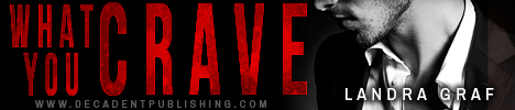 What You Crave by Landra Graf banner