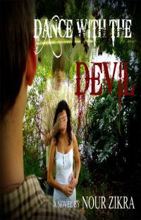 Dance with the Devil by Nour Zikra