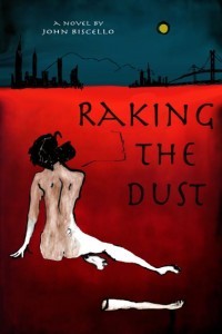 Raking the Dust