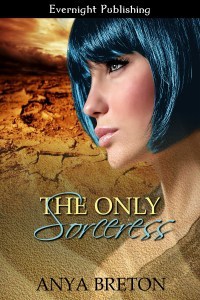 Anya Breton - The Only Sorceress