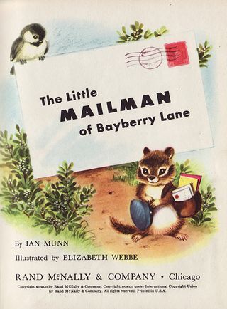 The Little Mailman of Bayberry Lane by Ian Munn