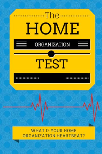 The Home Organization Test by Journey of a Steward