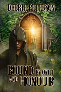 book cover for Bound by Oath and Honour by Debbie Peterson shows an enchanted doorway with a mysterious figure in the foreground