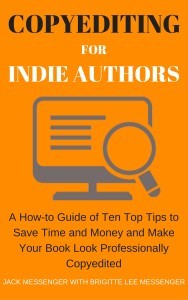 Jack Messenger, Copyediting for Indie Writers