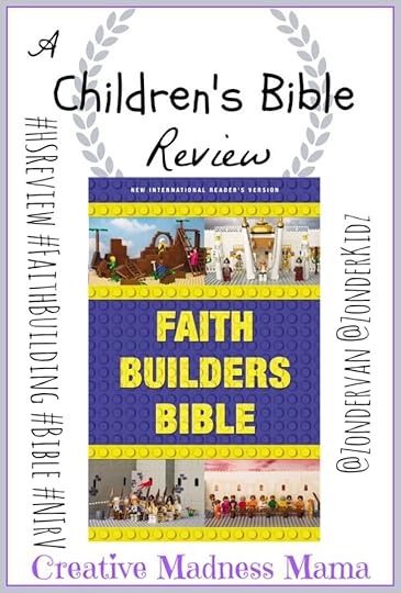 Creative Madness Mama reviews the @Zonderkidz latest Faith Builders Bible #HSReview #FaithBuilding #Bible #NIrV