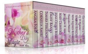 Mother's Day Magic