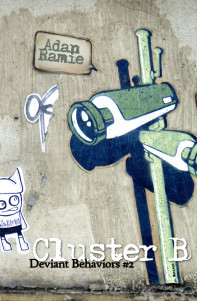 Cover of Cluster B - Deviant Behaviors Book 2