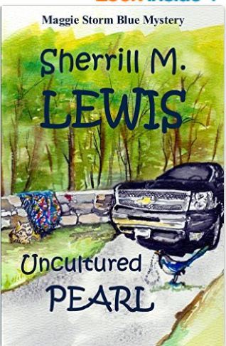 Cover of Uncoltured Pearl (Maggie Storm Blue Mystery Book 1) by Sherrill Lewis