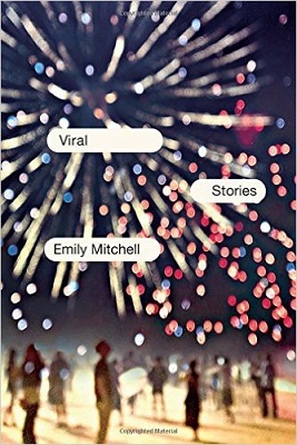 Viral, by Emily Mitchell
