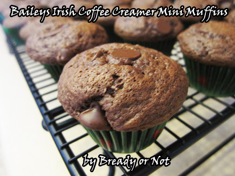 Bready or Not: Baileys Irish Coffee Creamer Chocolate Mini Muffins