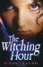 The Witching Hour by Elizabeth Laird