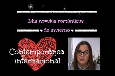 Mis lecturas románticas de invierno | Contemporánea internacional | Parte 2