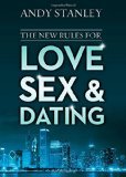 The New Rules for Love, Sex, and Dating