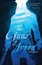 The Guns of Ivrea (Tales of Valdur) by…