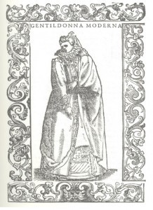 Illustration showing an elegantly dressed “modern noblewoman” of Naples from Signora Benvenida’s day. 
