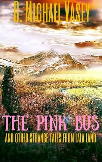 The Pink Bus and other Tales