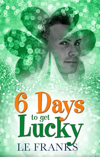 6DaysToGetLucky_cvr