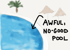 awful, no-good pool