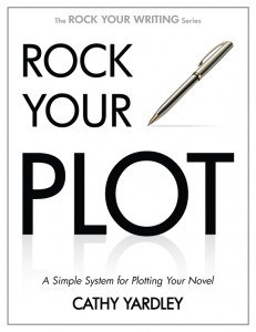Rock Your Plot by Cathy Yardley