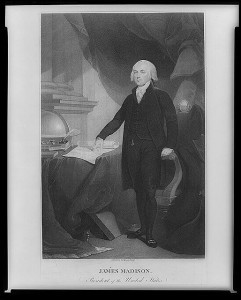 James Madison. Between 1809 and 1817. Prints and Photographs Division. 