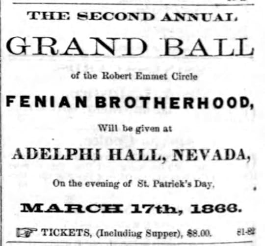 Advertisement for the St. Patrick's Day Fenian Ball in Nevada City, 1866 (The Montana Post)