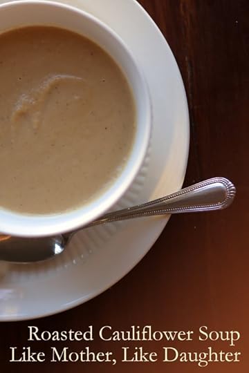 Easy Meatless Meals: Roasted Cauliflower Soup