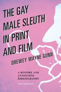 Gay Male Sleuth, 2nd ed.