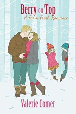 Berry on Top, by Valerie Comer