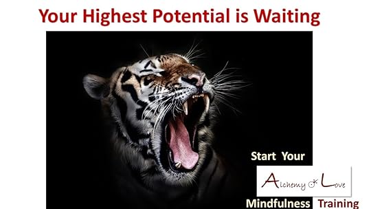 Panter Be Mindful of Your Feelings Your Highest Potential is Waiting Mindfulness Training Alchemy of Love