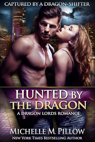 Hunted by the Dragon (Captured by the Dragon-Shifter)