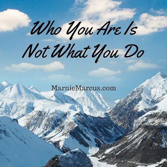 Who You Are Is Not What You Do