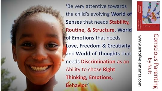 Conscious Parenting by Nuit Quote about Kids Development and Happiness