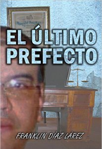 El último prefecto