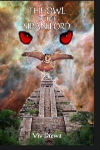 The Owl Of The Sipan Lord by Viv Drewa