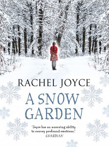 A Snow Garden by Rachel Joyce