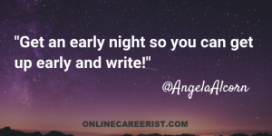OC-Quote-Early-Night-Write-Twitter-Angela-Alcorn