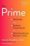 The Prime: Ancient Secrets to Heal Your Brain and Gut for Spontaneous Weight Loss