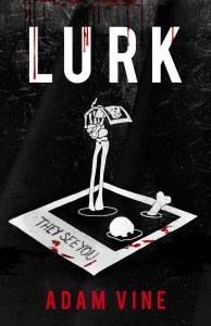 Lurk cover by Adam Vine