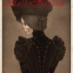 The Half Killed