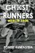 GHOST RUNNERS by Robert Rubenstein