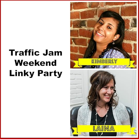 Traffic Jam Weekend Linky Party Hosts 2016