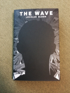 The Wave - Lochlan Bloom http://www.amazon.co.uk/The-Wave-Lochlan-Bloom/dp/0957698569