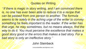 John Steinbeck Magic in Writing Quote Image