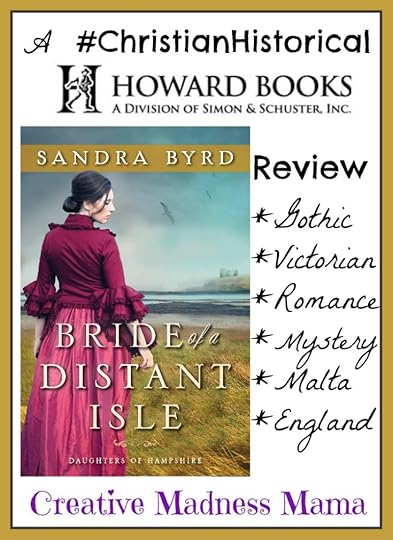 Creative Madness Mama reviews the second in the Daughters of Hampshire series from @SandraByrd Bride of a Distant Isle #ChristianHistorical