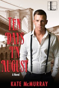 Ten Days In August