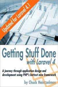 Getting Stuff Done with Laravel 4