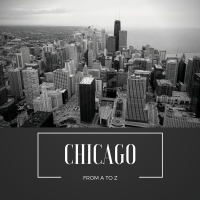 Chicago from A to Z