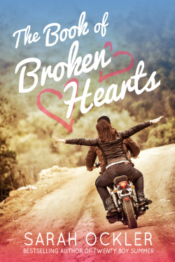 The Book of Broken Hearts by Sarah Ockler