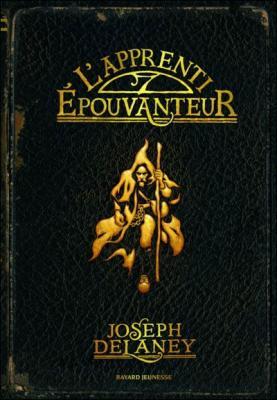 Couverture L'Epouvanteur, tome 01 : L'Apprenti épouvanteur