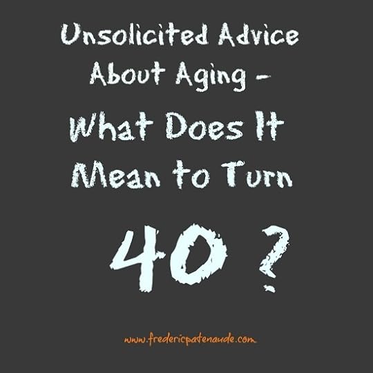 Turning 40 #1a